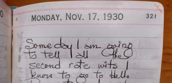 Diary entry for Monday, Nov 17, 1930, which reads, "Someday I am going to tell all the second rate wits I know to go to Hell!"